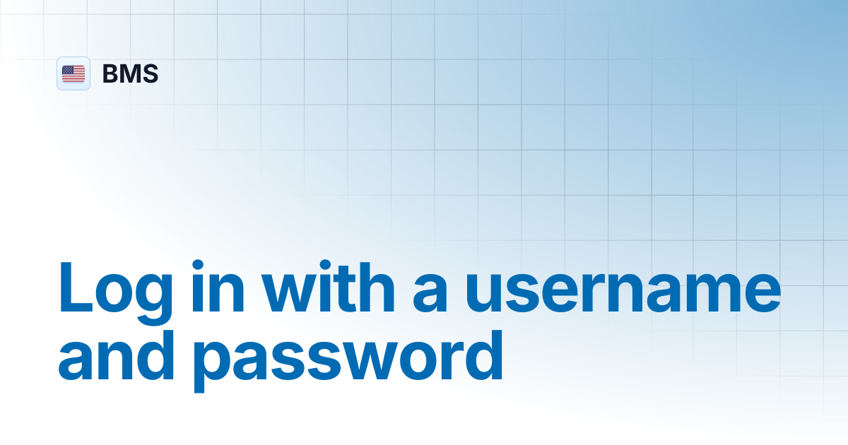 Log in with a username and password | English | BMS